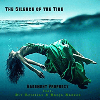 Basement Prophecy : The Silence of the Tide